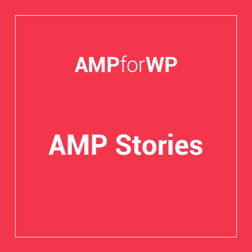 AMP Stories